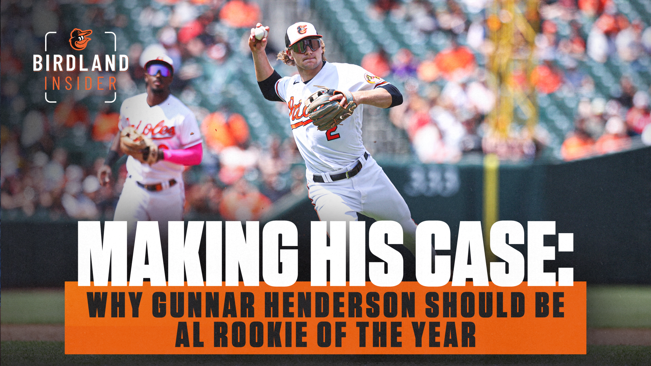 Orioles' Gunnar Henderson sets sights on Rookie of the Year