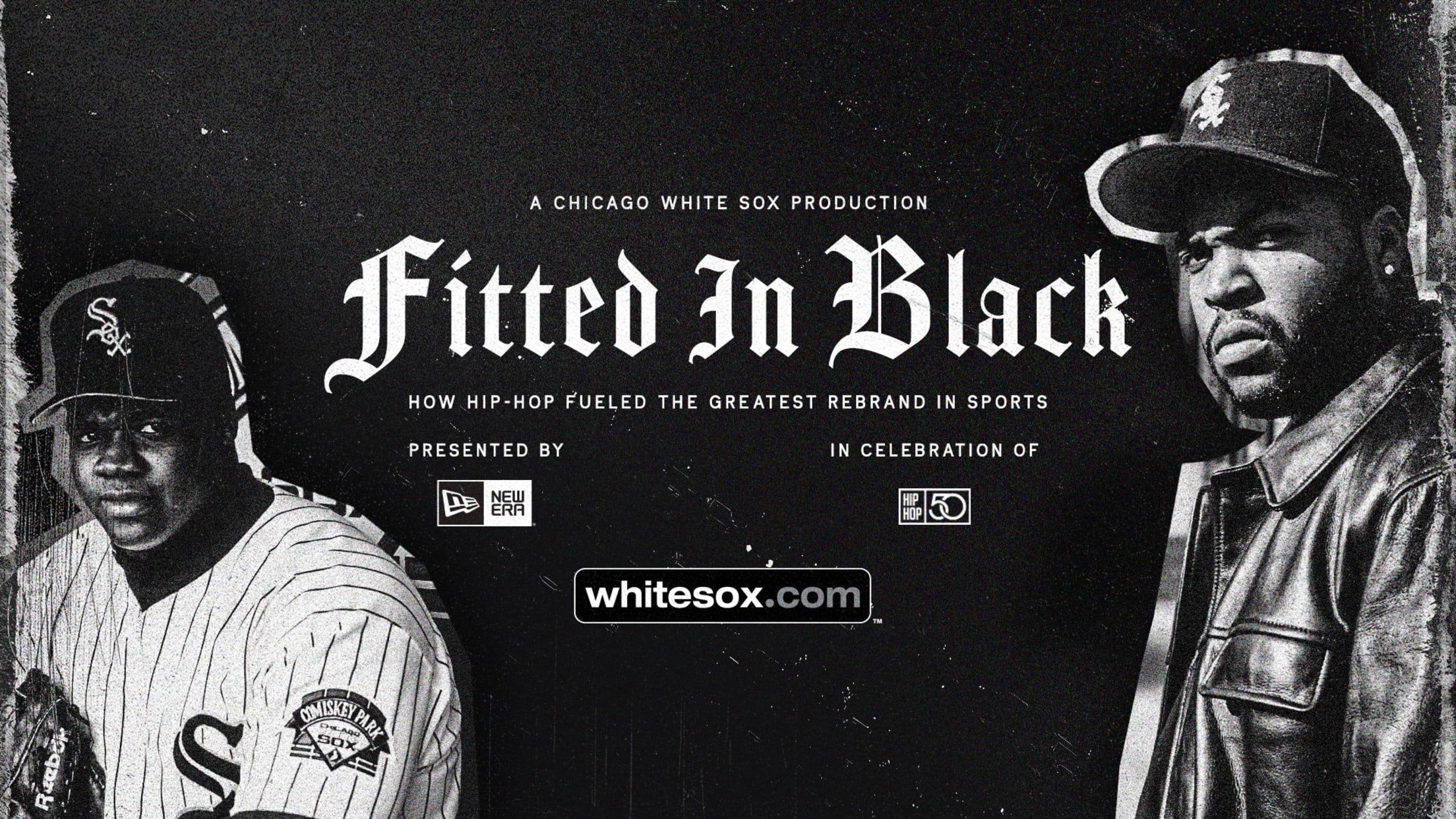 A graphic featuring Frank Thomas in a White Sox uniform and Ice Cub in a White Sox cap with the title ''Fitted In Black'' between them