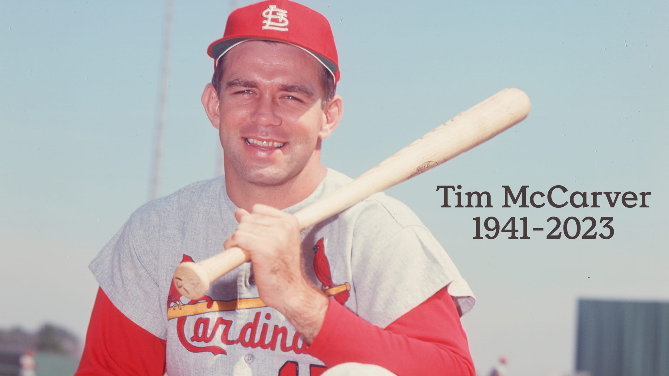A smiling Tim McCarver in a Cardinals uniform and the text, ''Tim McCarver, 1941-2023''