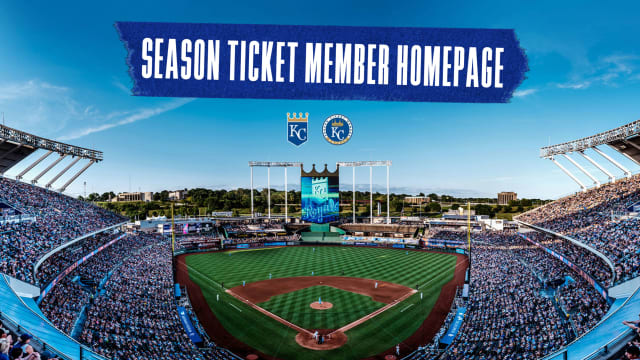 Season Ticket Member Home | Kansas City Royals