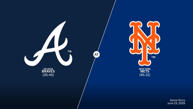 Atlanta Braves at New York Mets Preview - 06/23/2025