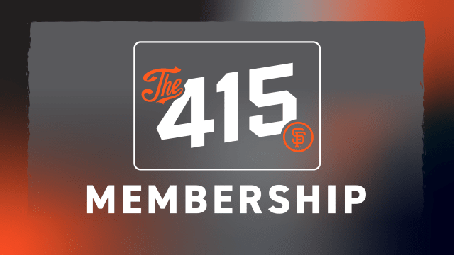 The 415 Membership  San Francisco Giants