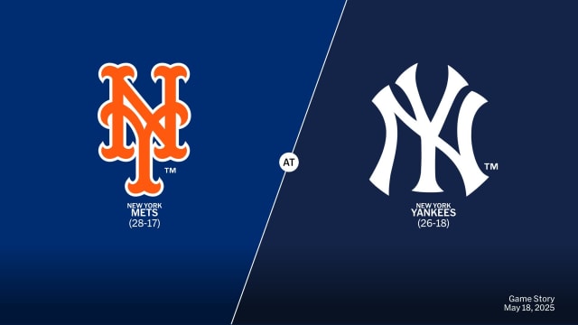 New York Mets at New York Yankees Preview - 05/18/2025