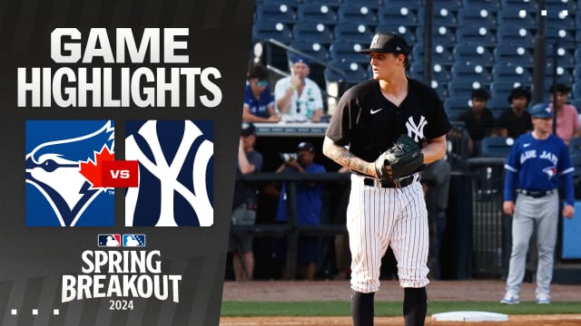 Blue Jays vs. Yankees Spring Breakout Highlights