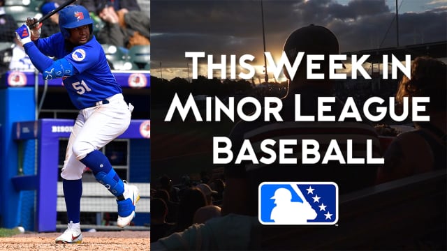 This Week in Minor League Baseball (April 15-21)