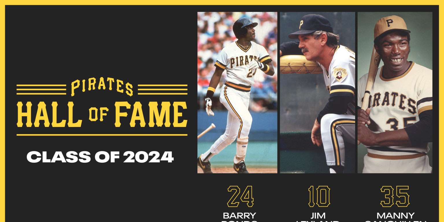 Pirates Hall of Fame: Leyland, Bonds, and Sanguillen Inducted in 2022 ...