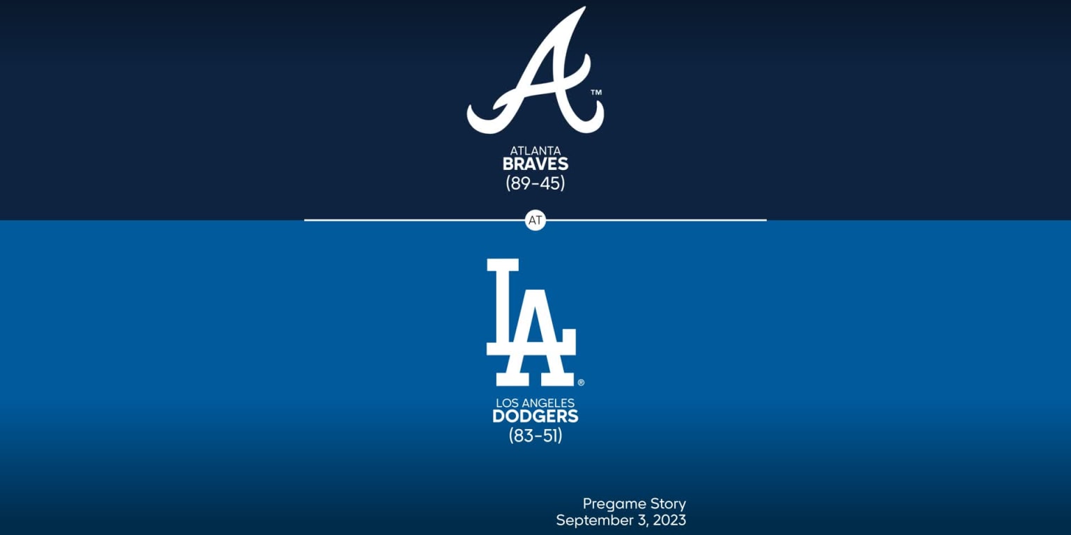 Braves @ Dodgers – September 3, 2023: Looking to avoid the first