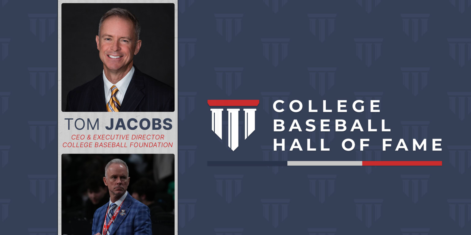 Tom Jacobs named CEO and Executive Director of the College Baseball Foundation and Hall of Fame