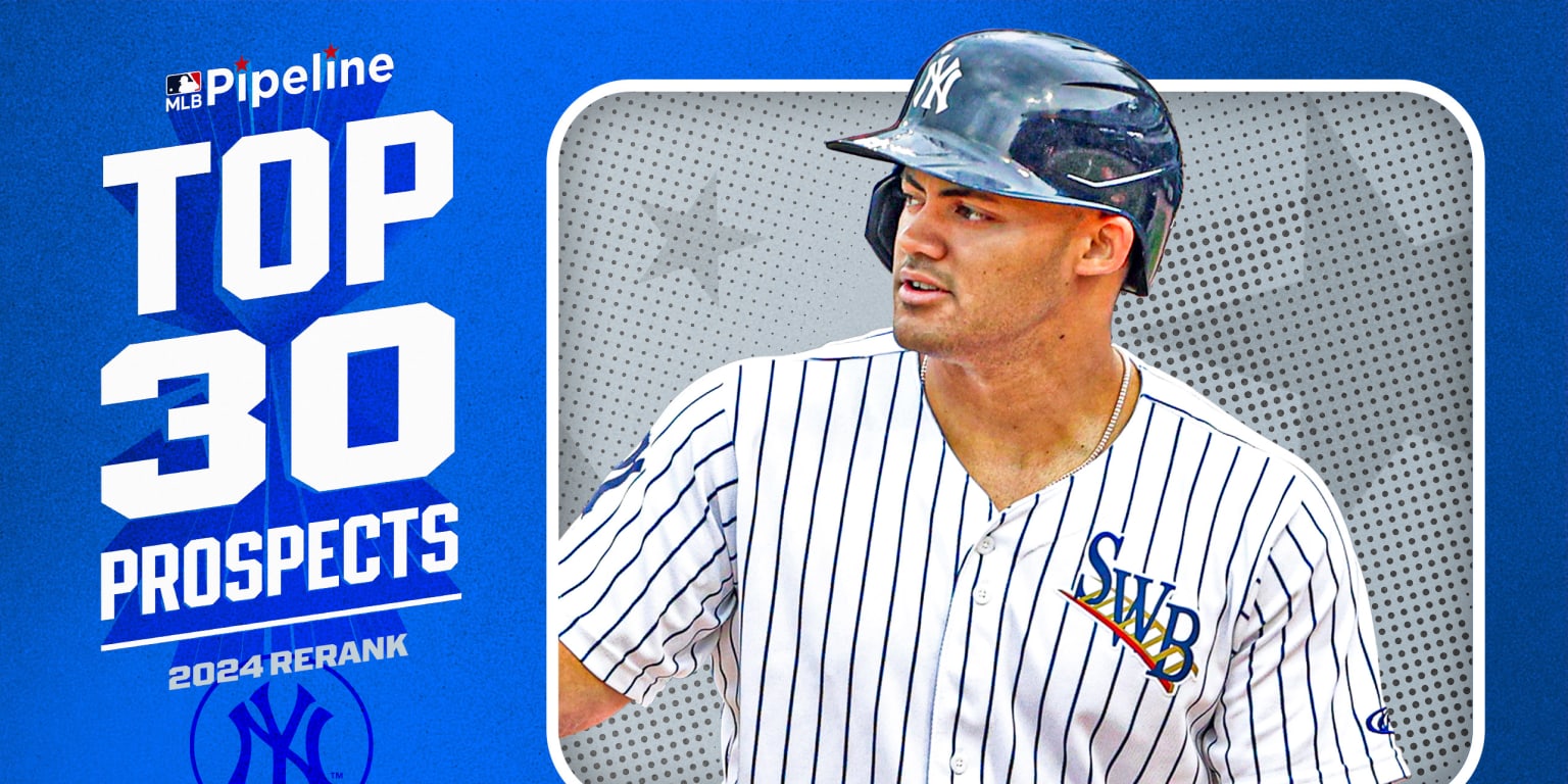 Yankees top 30 prospects 2024 midseason update