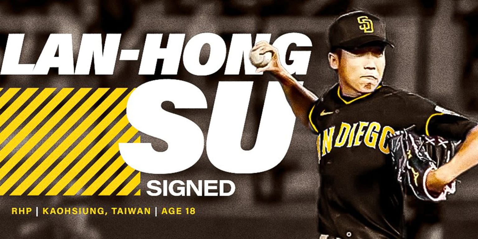 Padres sign Taiwanese right-hander Lan-Hong Su
