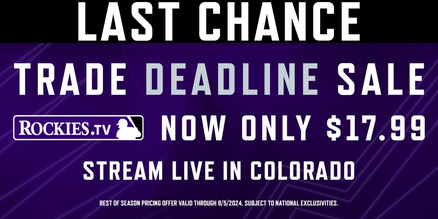 ROCKIES.TV Trade Deadline 2024 Sale