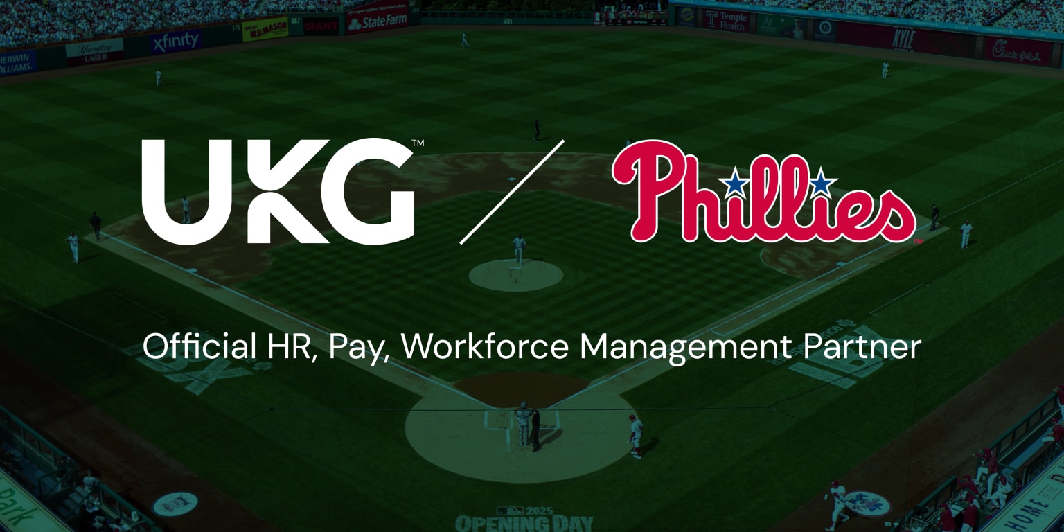 Phillies Name UKG as Official HR, Payroll and Workforce Management ...