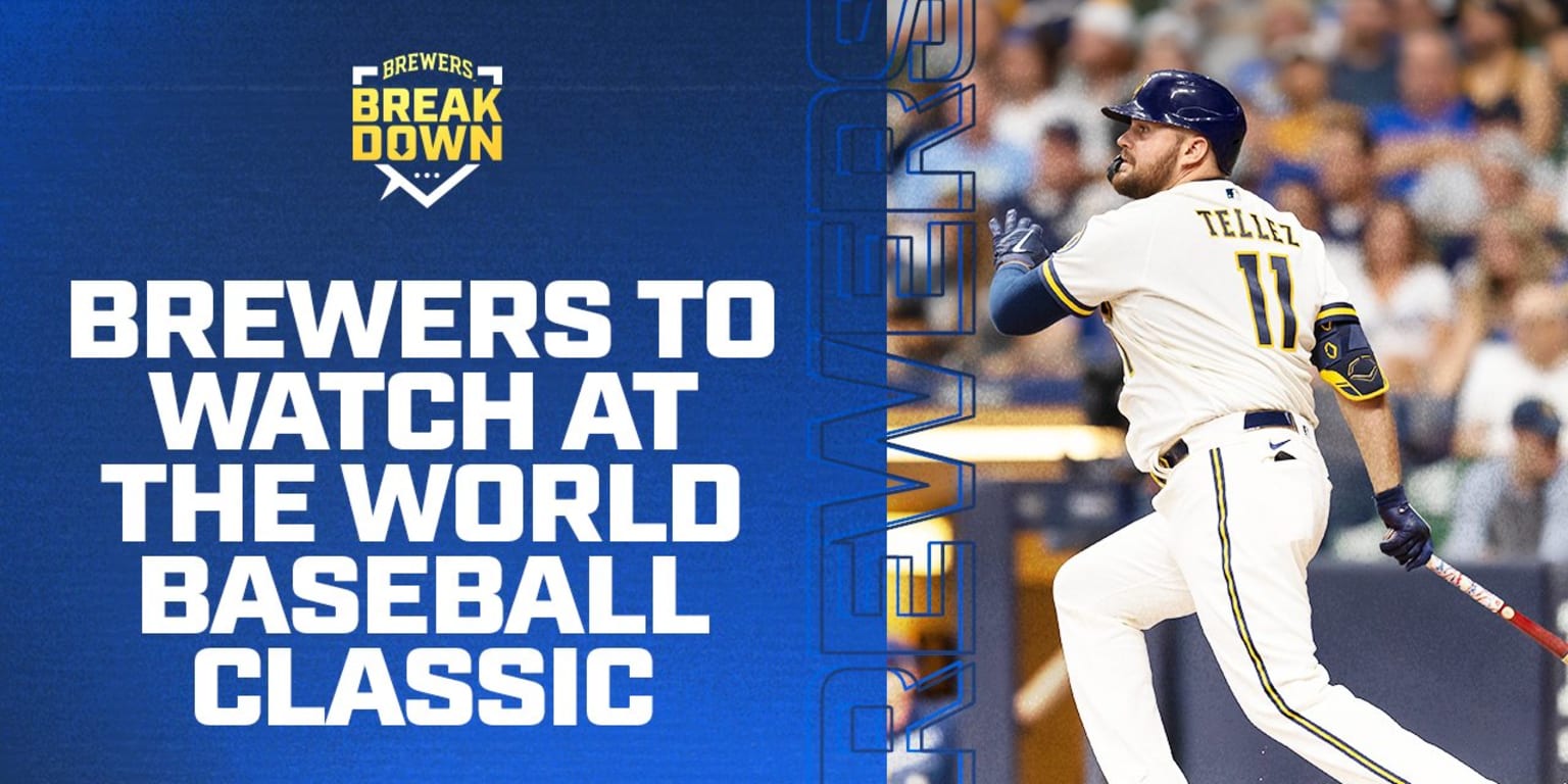 Brewers Breakdown Your Guide to Brewers at the World Baseball Classic