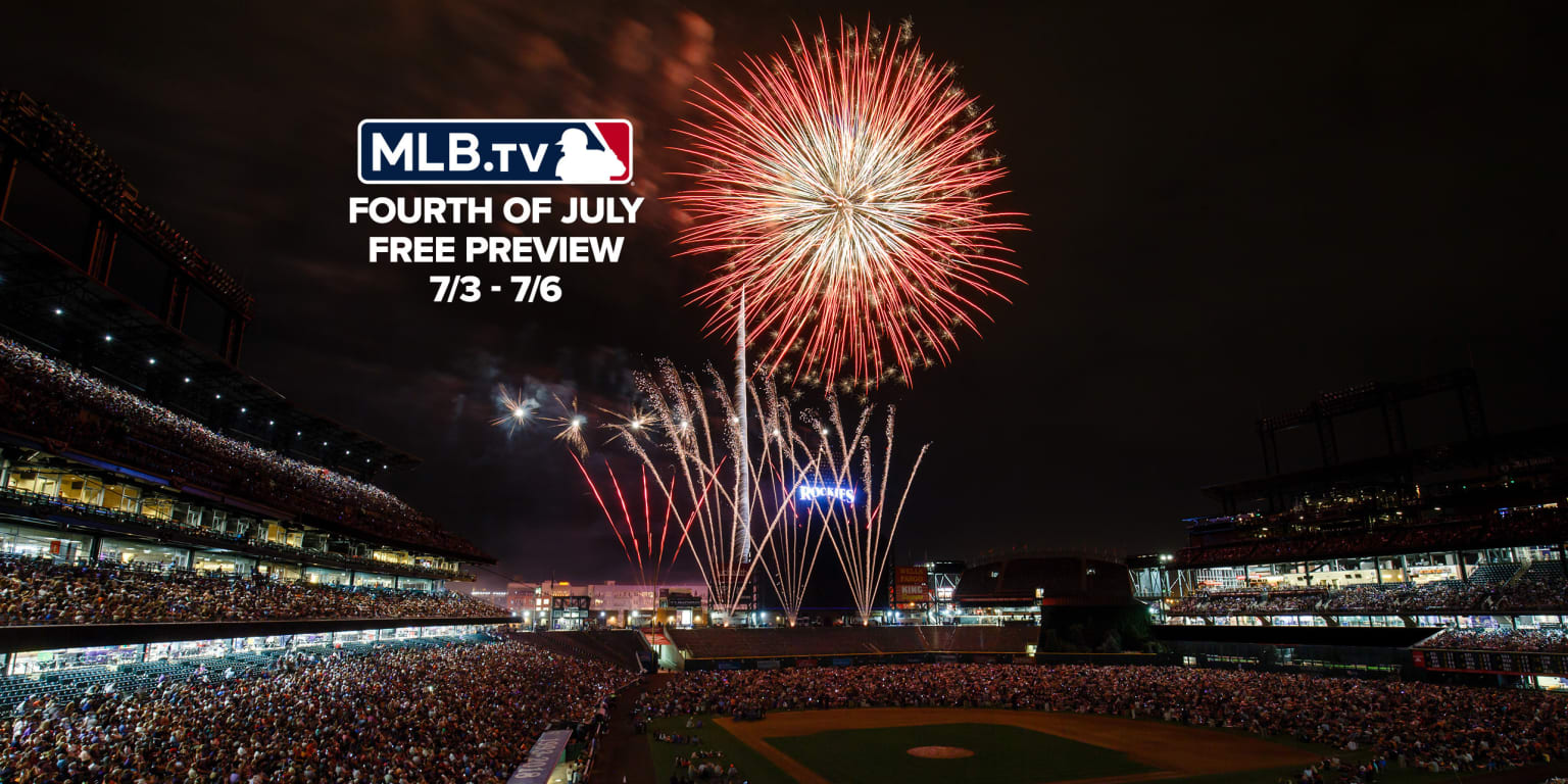 MLB Fourth of July Free Preview