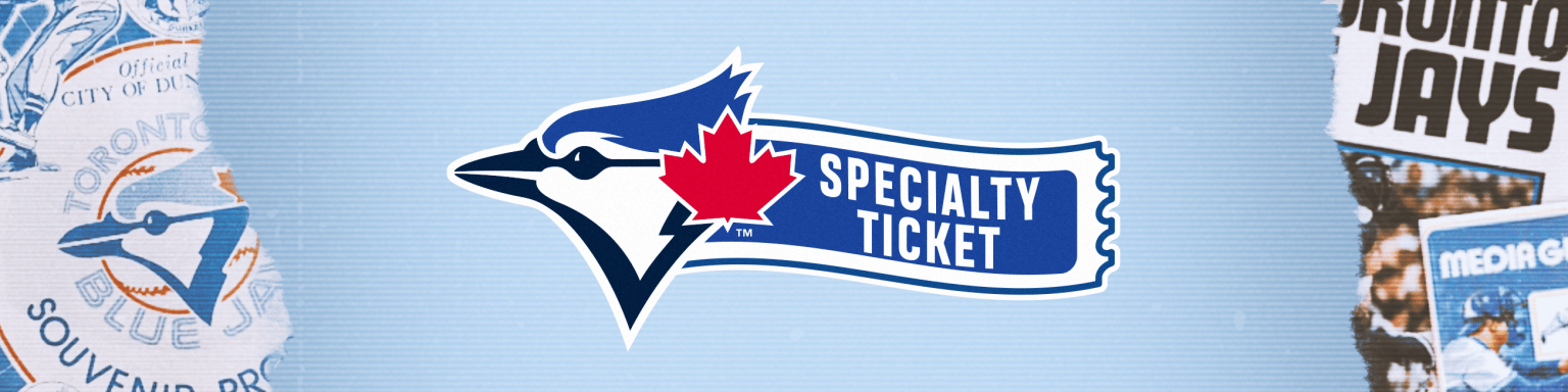 Themed Days Specialty Tickets | Toronto Blue Jays