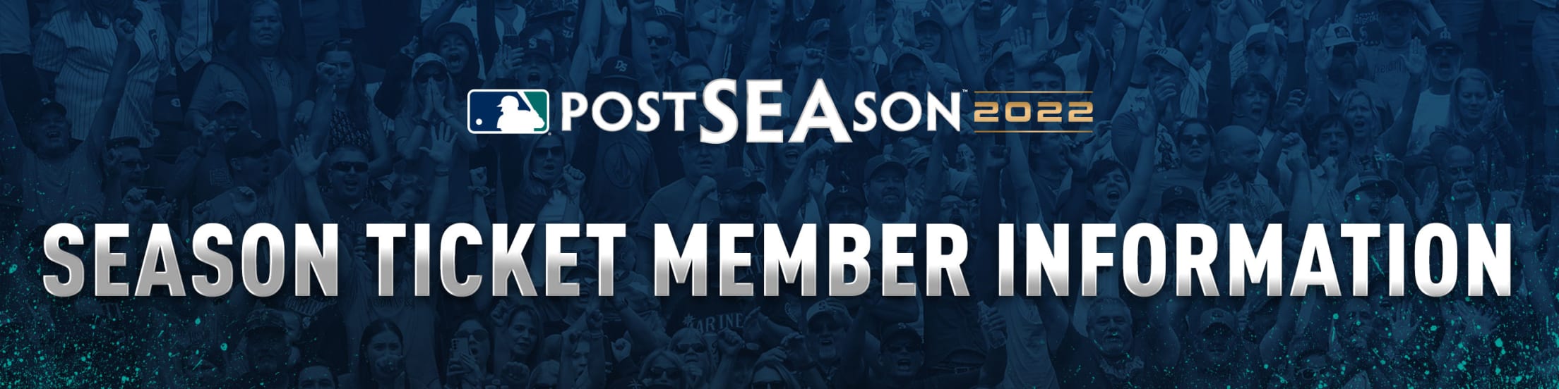 Postseason Season Ticket Member Information Seattle Mariners