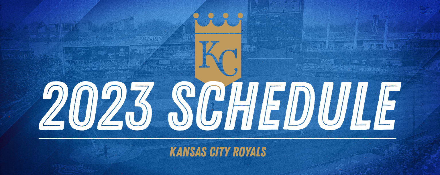 Kc Royals Schedule 2023 Printable Printable World Holiday
