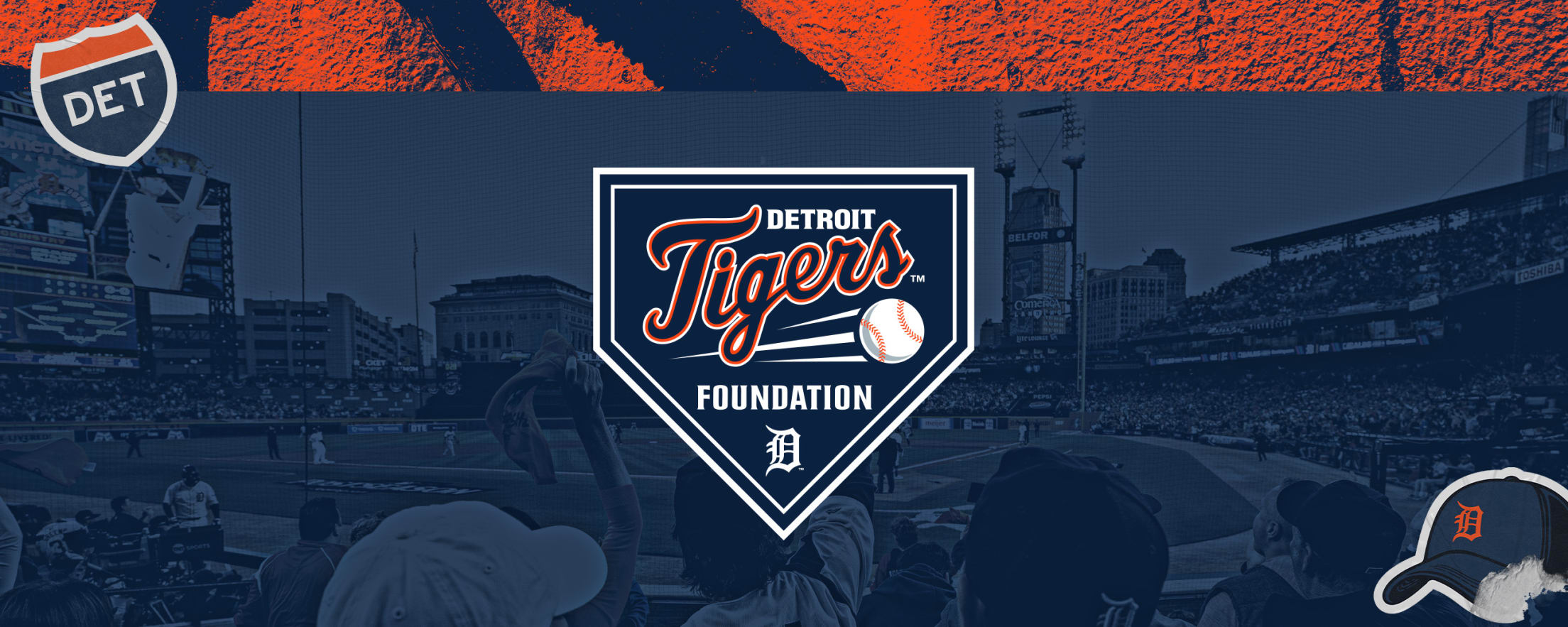 Detroit Tigers Foundation Detroit Tigers