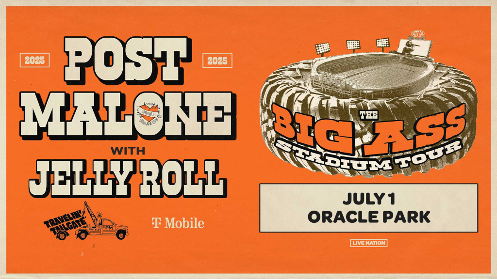 Post Malone The BIG ASS Stadium Tour Oracle Park | Tuesday, July 1