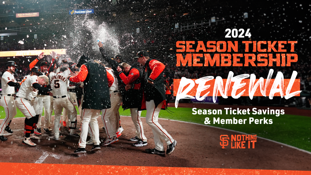 2024 Season Ticket Renewals San Francisco Giants