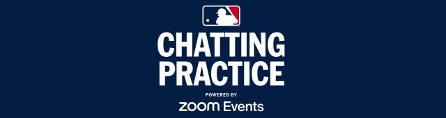 Chatting Practice, Powered by Zoom Events | MLB.com