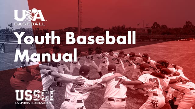 USA Baseball Announces Development of Youth Baseball Manual USA Baseball