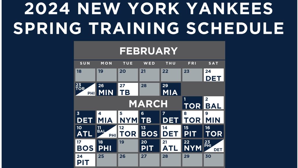2024 New York Yankees Spring Training Schedule Released