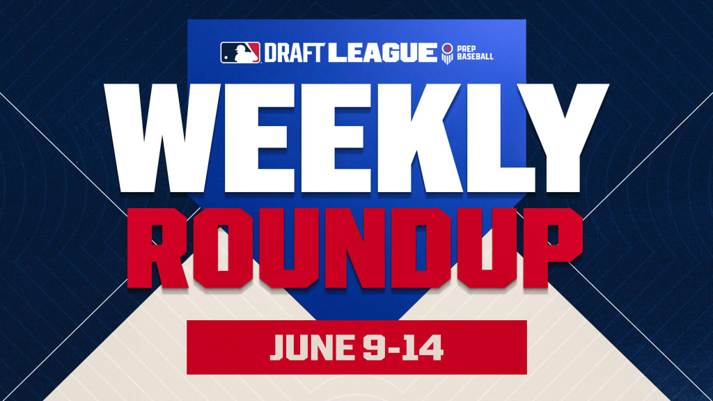 MLB Draft League weekly roundup: June 9-14